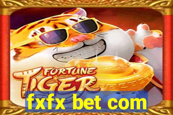 fxfx bet com